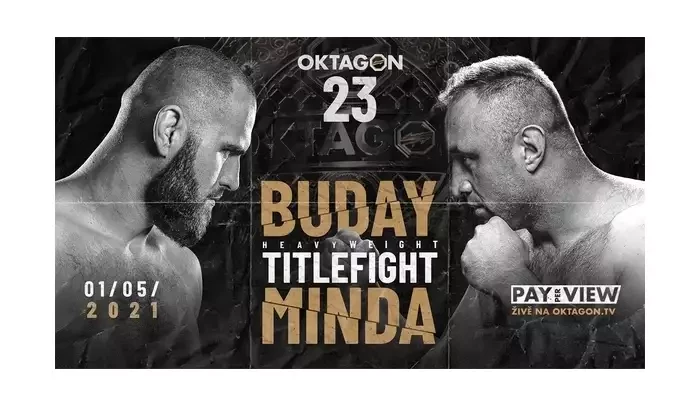 OKTAGON 23: Martin Buday vs. Kamil Minda - Fight card, live výsledky a živý přenos v TV